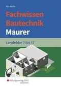Fachwissen Bautechnik - Maurer