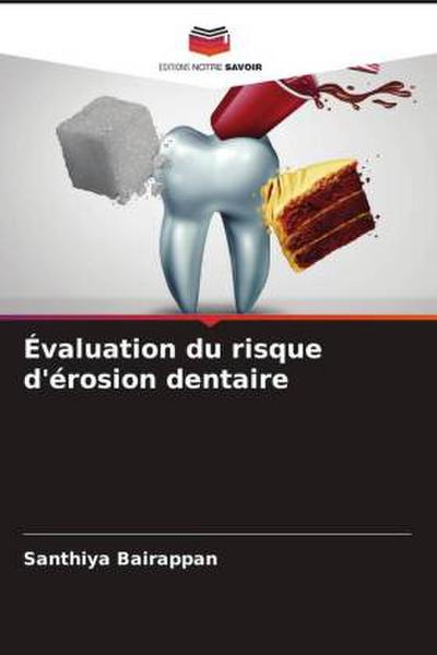 Évaluation du risque d’érosion dentaire