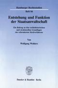 Entstehung und Funktion der Staatsanwaltschaft.