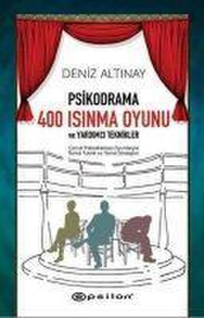 Psikodrama 400 Isinma Oyunu ve Yardimci Teknikler