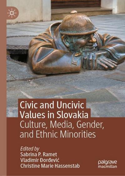 Civic and Uncivic Values in Slovakia