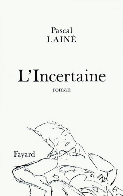 L’Incertaine