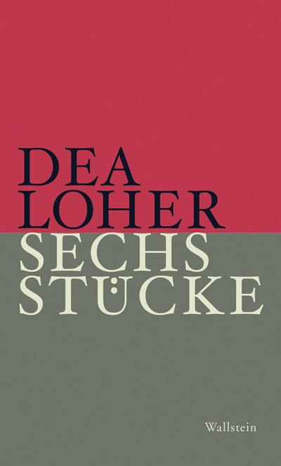 Sechs Stücke - Dea Loher