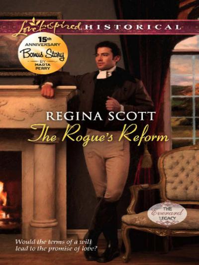 The Rogue’s Reform (Mills & Boon Love Inspired Historical)