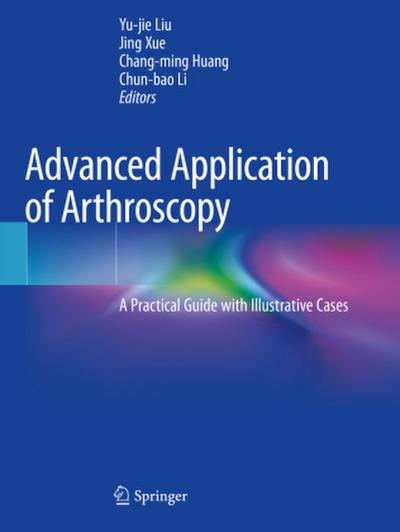 Advanced Application of Arthroscopy