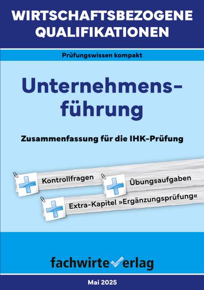 Wirtschaftsbezogene Qualifikationen: Unternehmensführung