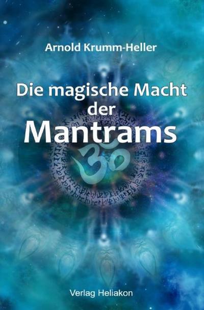 Die magische Macht der Mantrams