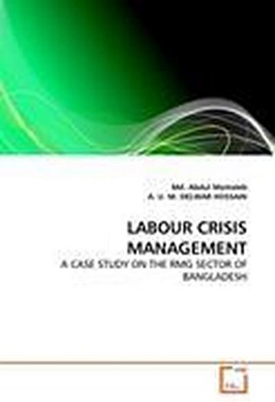 LABOUR CRISIS MANAGEMENT