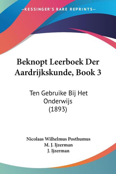 Beknopt Leerboek Der Aardrijkskunde, Book 3