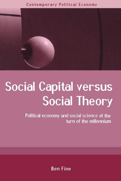 Social Capital Versus Social Theory
