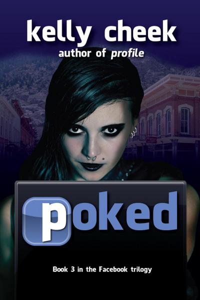 Poked (The Facebook Trilogy, #3)