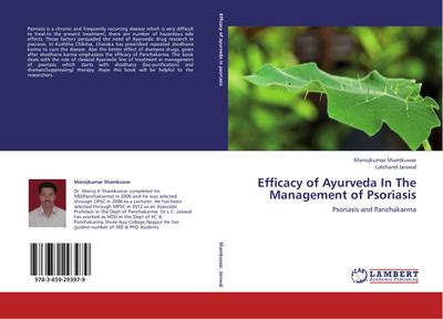 Efficacy of Ayurveda In The Management of Psoriasis