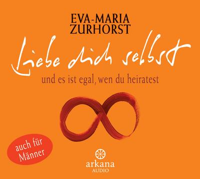 Liebe dich selbst und es ist egal, wen du heiratest