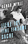 Liebe ist eine einsame Sache