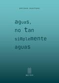 aguas, no tan simplemente aguas