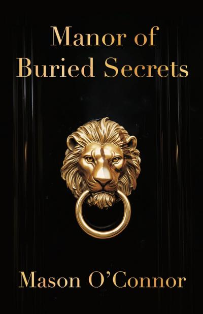 Manor of Buried Secrets