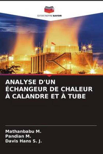 ANALYSE D’UN ÉCHANGEUR DE CHALEUR À CALANDRE ET À TUBE