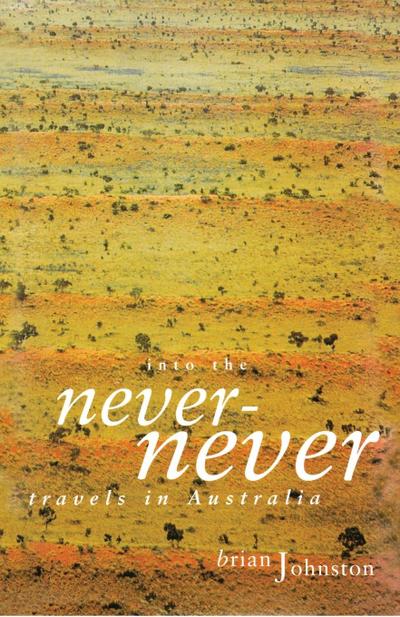 Into the Never-Never