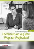 Fachberatung auf dem Weg zur Profession?
