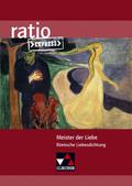 ratio Express / Meister der Liebe: Lektüreklassiker fürs Abitur / Römische Liebesdichtung (ratio Express: Lektüreklassiker fürs Abitur)