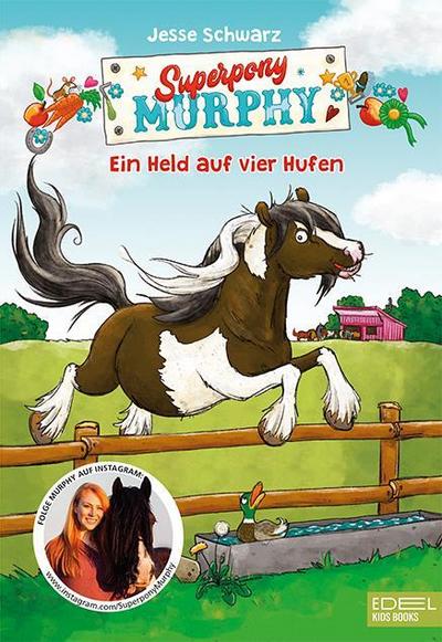Superpony Murphy (Band 1)