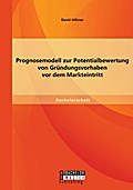 Prognosemodell zur Potentialbewertung von Gründung