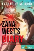 Zana West’s Diary