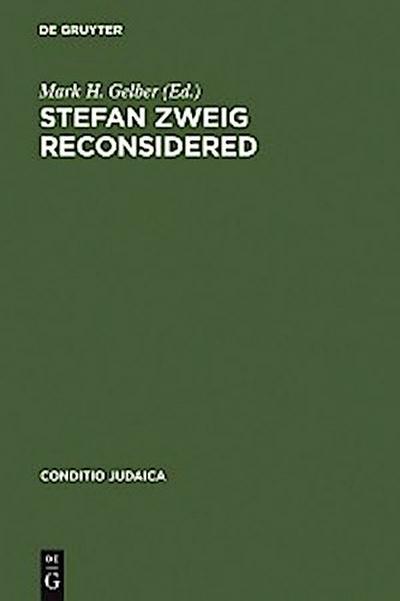 Stefan Zweig Reconsidered