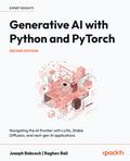 Generative AI with Python and PyTorch - Second Edition