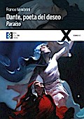 Dante, poeta del deseo. Paraíso