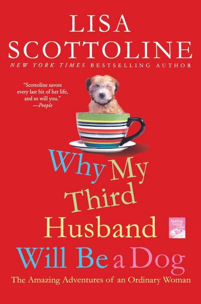 Why My Third Husband Will Be a Dog