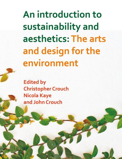 An Introduction to Sustainability and Aesthetics