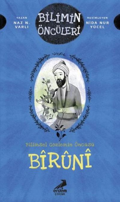 Bilimsel Gözlemin Öncüsü Biruni