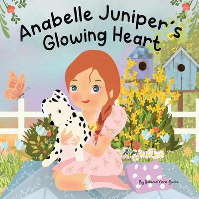 Anabelle Juniper’s Glowing Heart
