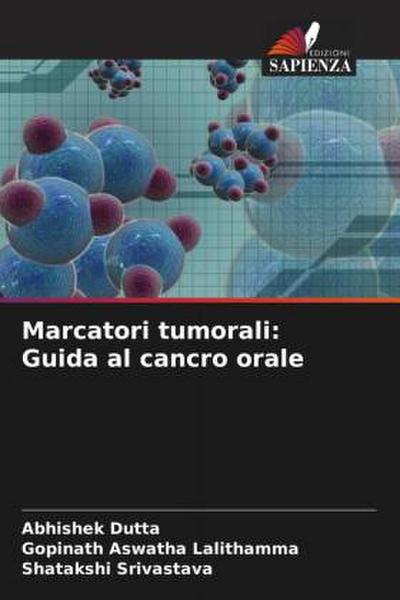 Marcatori tumorali: Guida al cancro orale