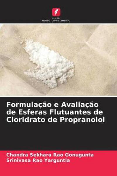 Formulação e Avaliação de Esferas Flutuantes de Cloridrato de Propranolol