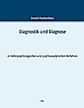 Diagnostik und Diagnose