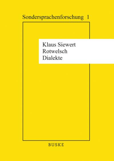 Rotwelsch-Dialekte (eBook, PDF) - Klaus Siewert
