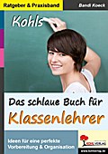 Das schlaue Buch für Klassenlehrer