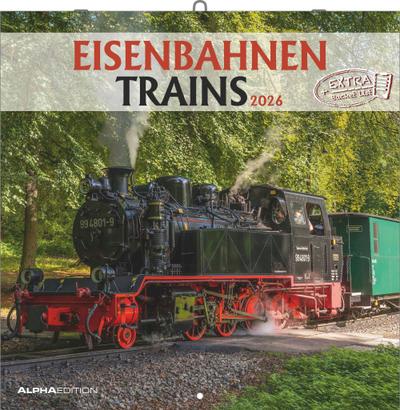Eisenbahnen 2026 - Broschürenkalender 30x30 cm (30x60 geöffnet) - Kalender mit Platz für Notizen - Steam Engines - Bildkalender - Wandkalender