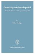 Grundzüge der Gewerbepolitik.