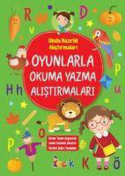 Oyunlarla Okuma Yazma Alistirmalari