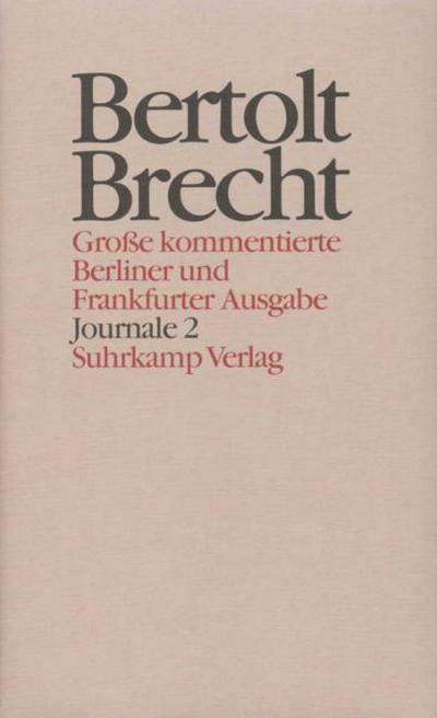 Werke.Große kommentierte Berliner und Frankfurter Ausgabe.30 Bände (in 32 Teilbänden) und ein Registerband