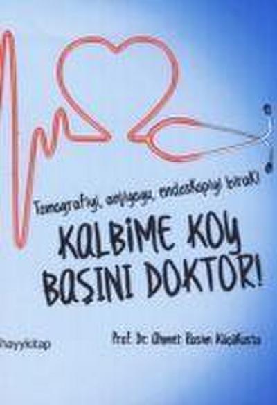 Kalbime Koy Basini Doktor