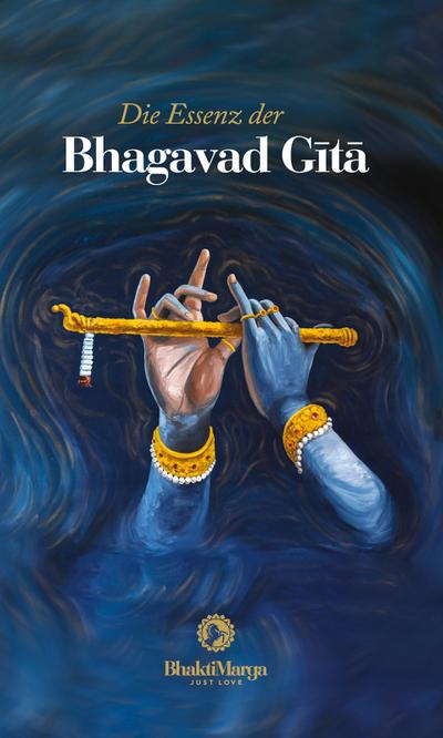 Die Essenz der Bhagavad G¿t¿