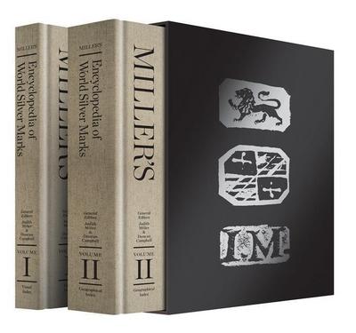Miller’s Encyclopedia of World Silver Marks