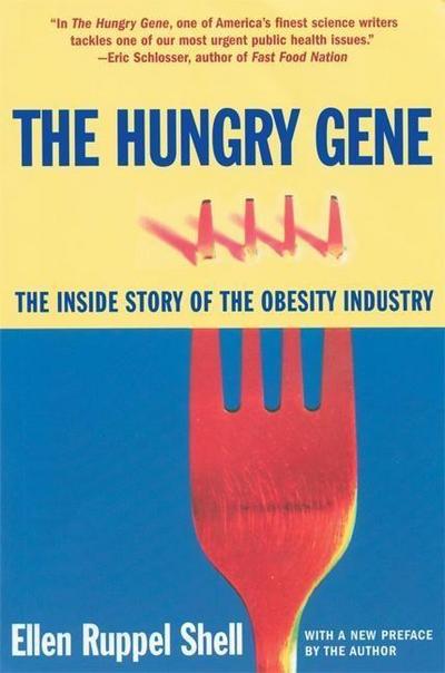 The Hungry Gene