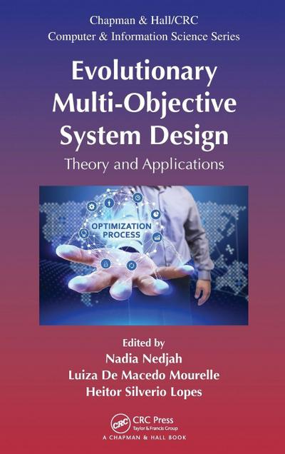 Evolutionary Multi-Objective System Design