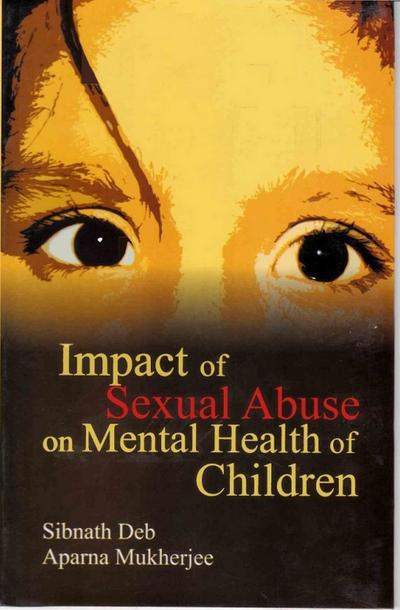 Impact of Sexual Abuse on Mental Health of Children