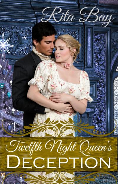 The Twelfth Night Queen’s Deception